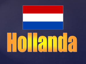 Hollanda &Uuml;lke Bilgileri ve Coğrafyası