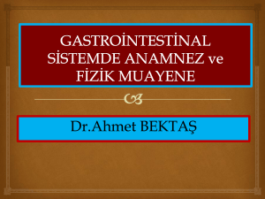 Gastrointestinal Sistemde Anamnez ve Fizik Muayene