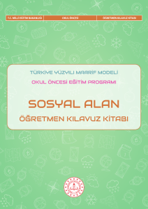 T&uuml;rkiye Y&uuml;zyılı Maarif Modeli Okul &Ouml;ncesi Sosyal Alan &Ouml;ğretmen Kılavuz Kitabı