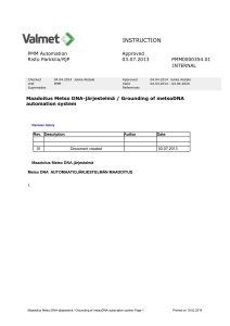 Metso DNA-automatiok&auml;ytt&ouml;j&auml;rjestelm&auml;n maadoitus