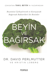 Beyin ve Bağırsak: Bağırsak Bakterileri ile Beyin Sağlığı