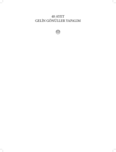 40 Ayet Gelin G&ouml;n&uuml;ller Yapalım